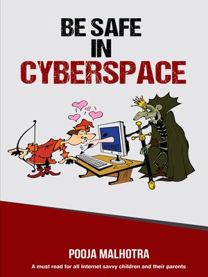 cover image of Be Safe in CyberSpace